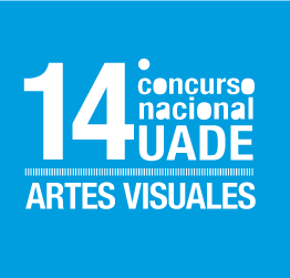 14° Concurso nacional UADE ARTES VISUALES